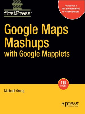 cover image of Google Maps Mashups with Google Mapplets